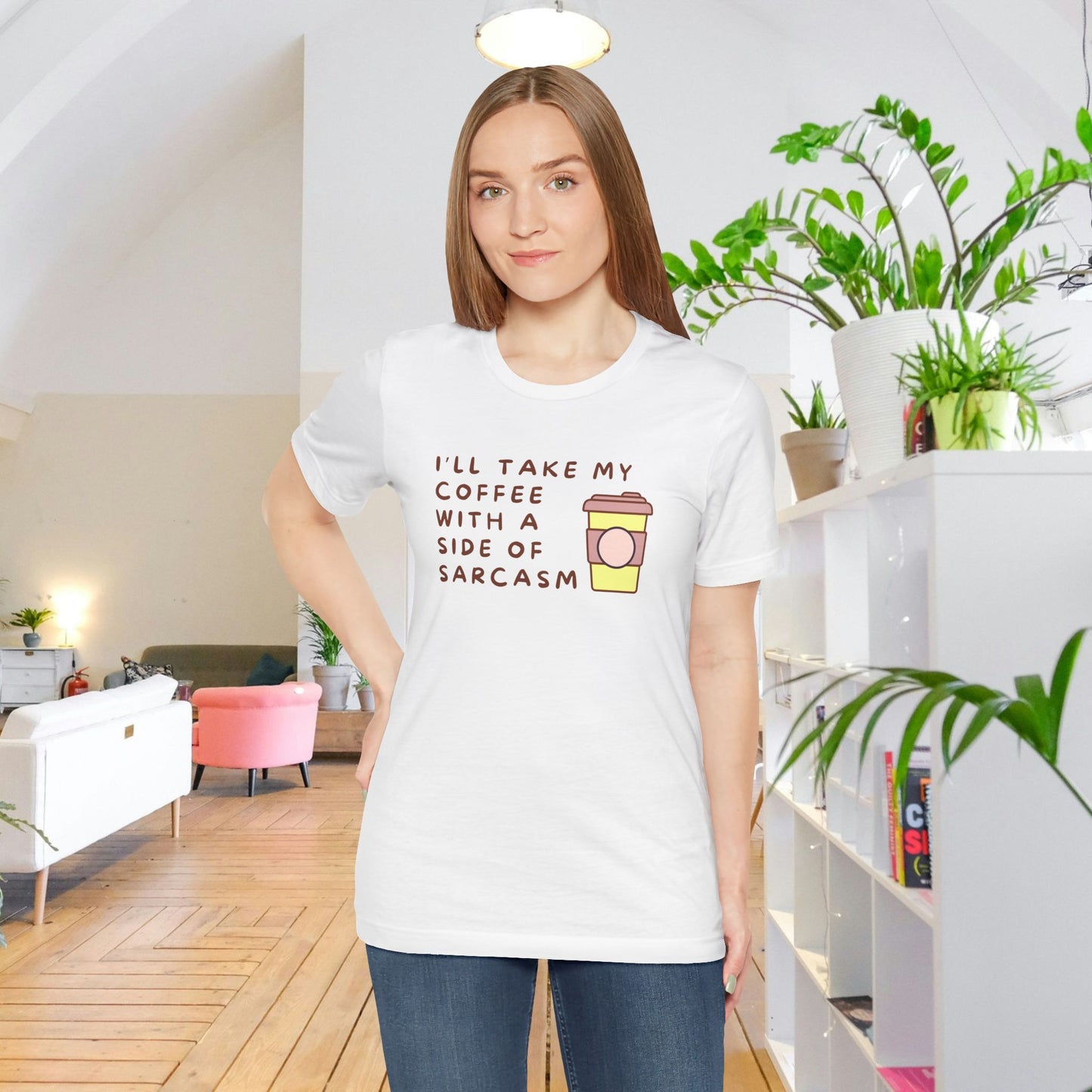 I'll Take My Coffee With A Side Of Sarcasm Tee