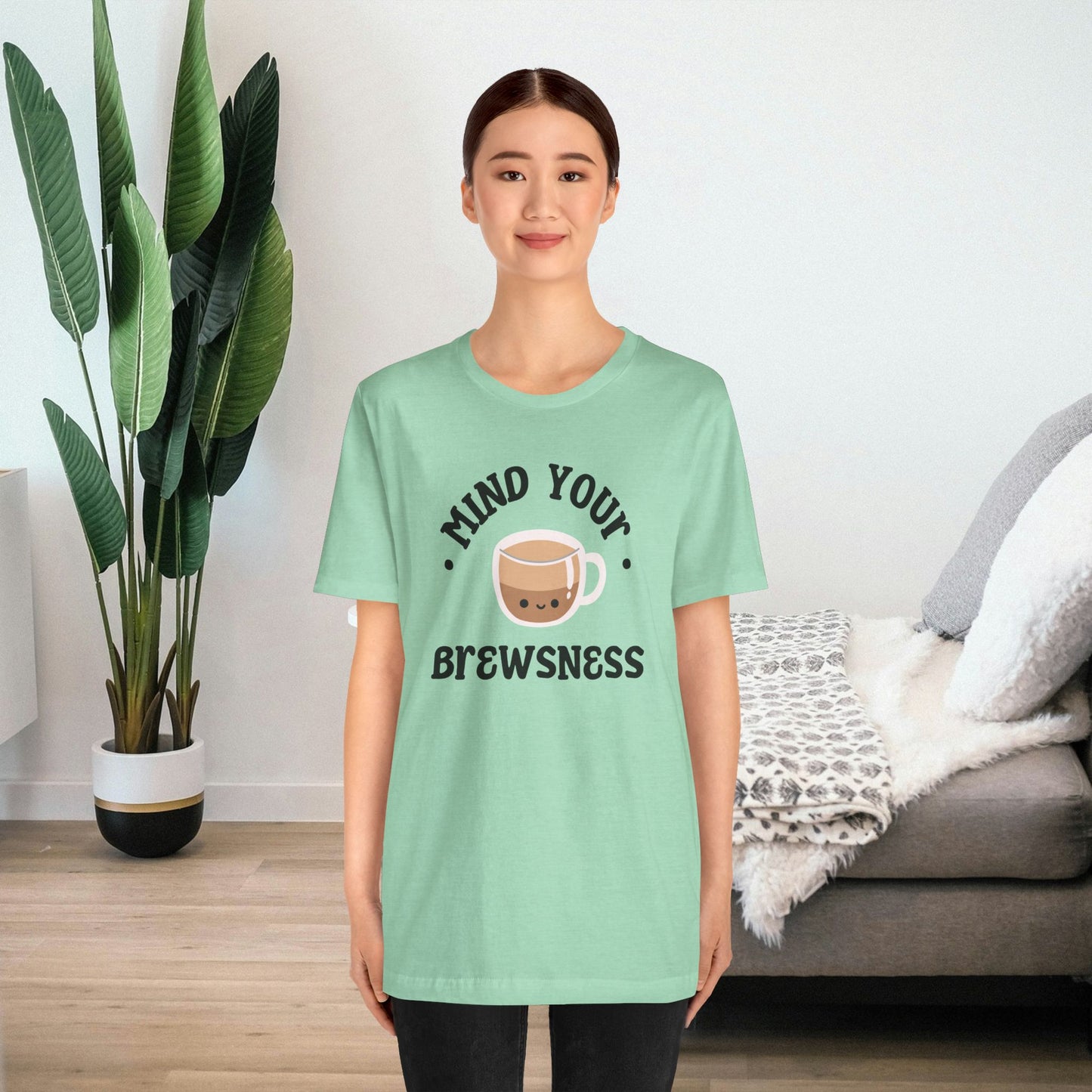 Mind Your Brewsness Tee