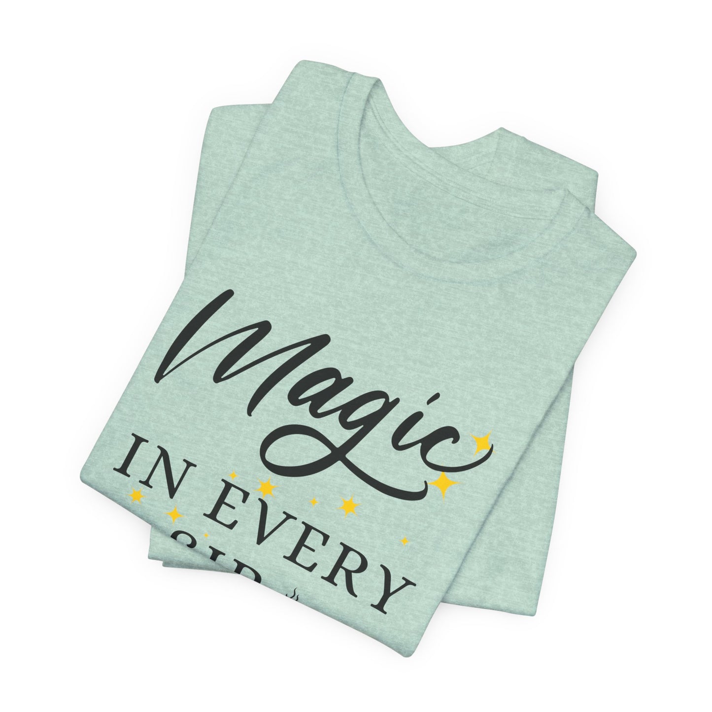 Magic In Every Sip Tee