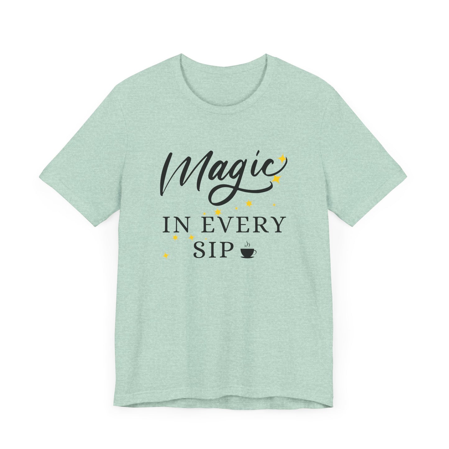 Magic In Every Sip Tee