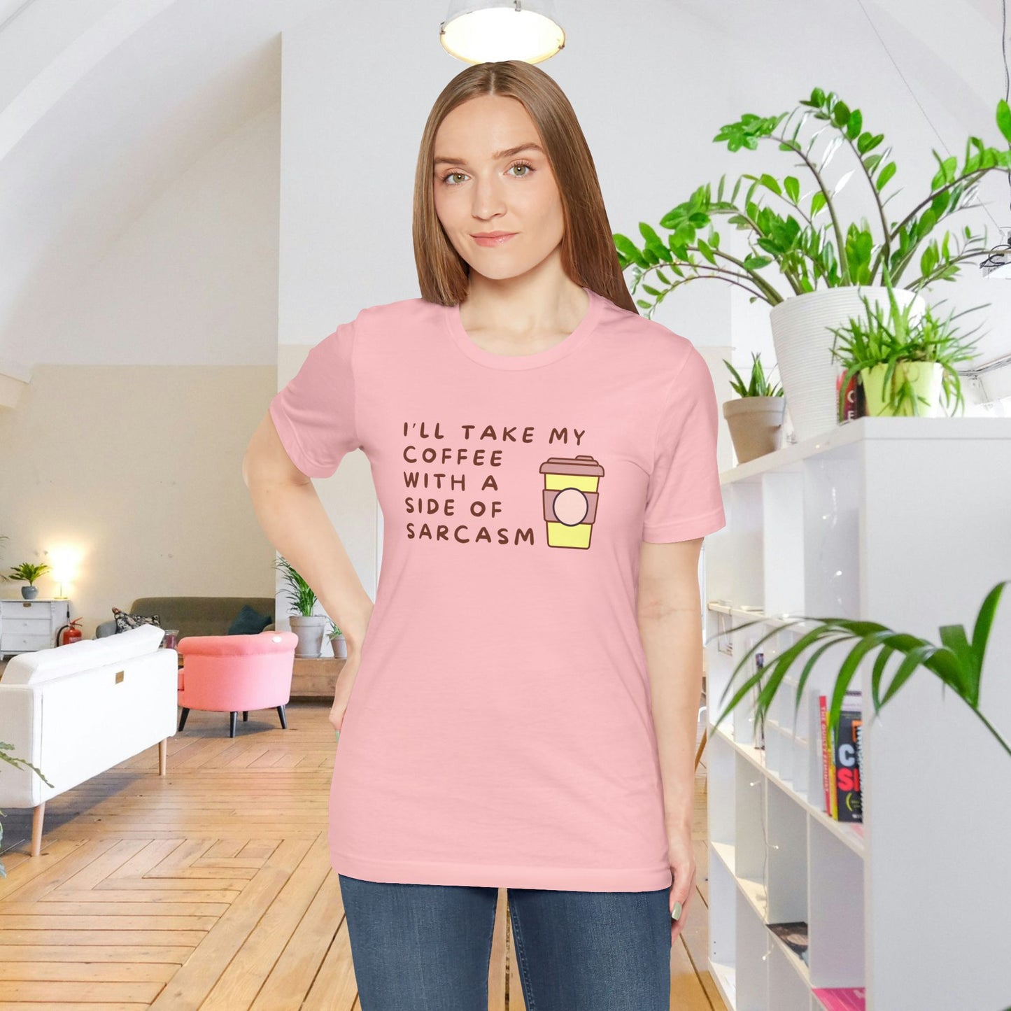 I'll Take My Coffee With A Side Of Sarcasm Tee