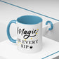 Magic In Every Sip Mug