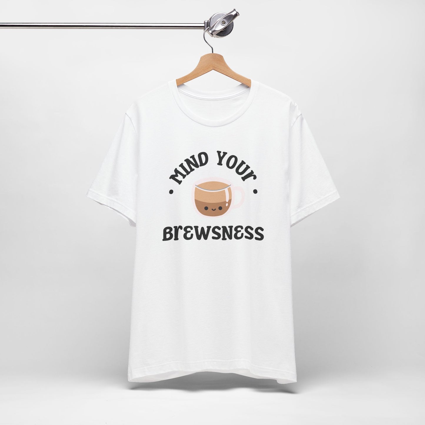 Mind Your Brewsness Tee