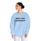 Mind Your Brewsness Sweatshirt