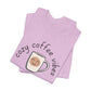 Cozy Coffee Vibes Tee