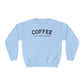 Coffee Is My Love Language Sweatshirt