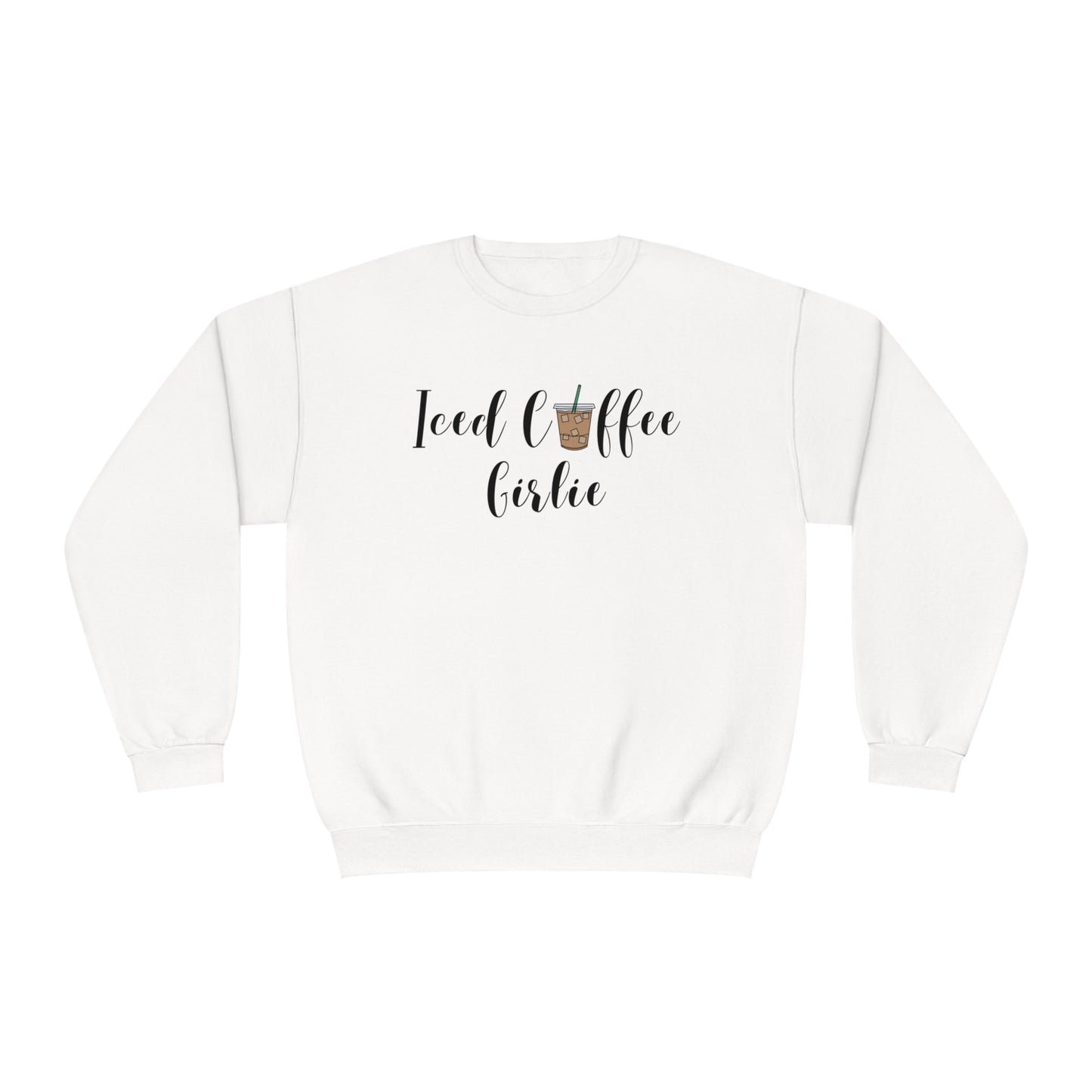 Iced Coffee Girlie Sweatshirt