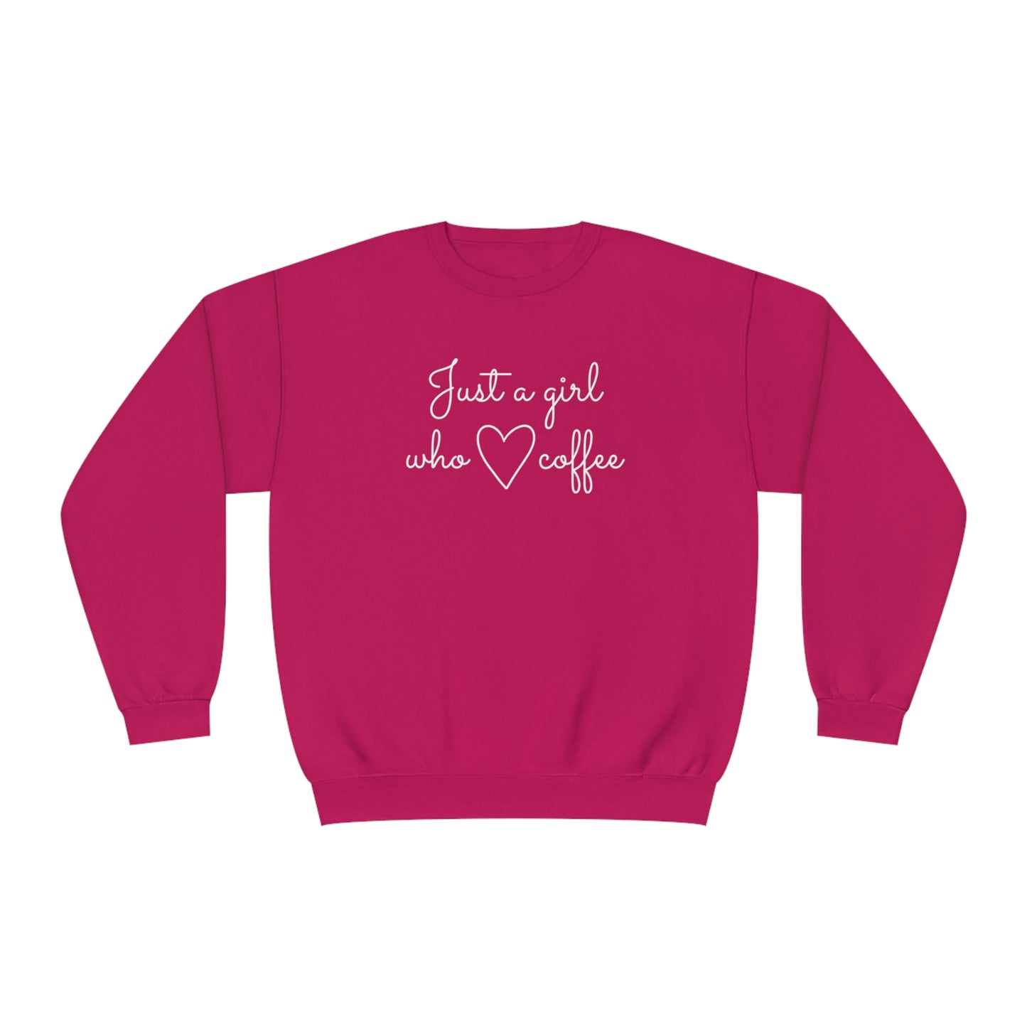 Just A Girl Who Loves Coffee Sweatshirt