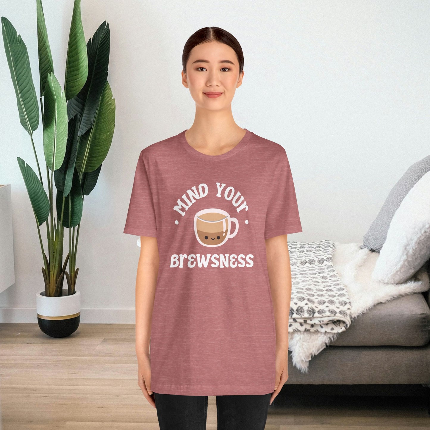 Mind Your Brewsness Tee