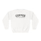 Coffee Is My Love Language Sweatshirt