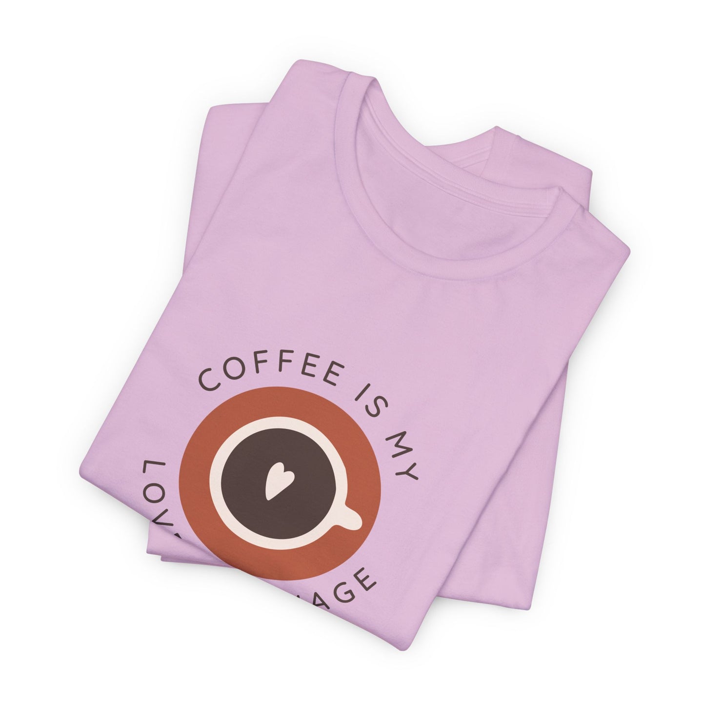 Coffee Is My Love Language Tee - Quicksand Edition