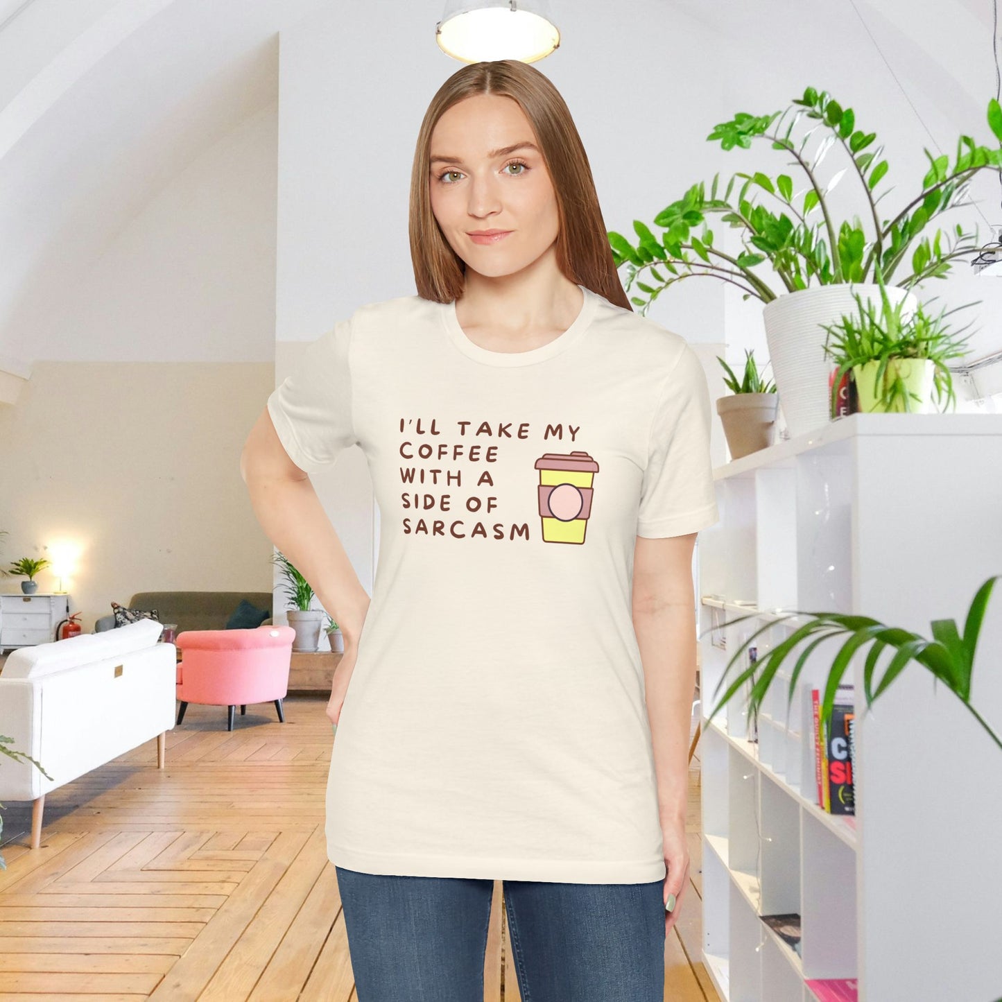 I'll Take My Coffee With A Side Of Sarcasm Tee