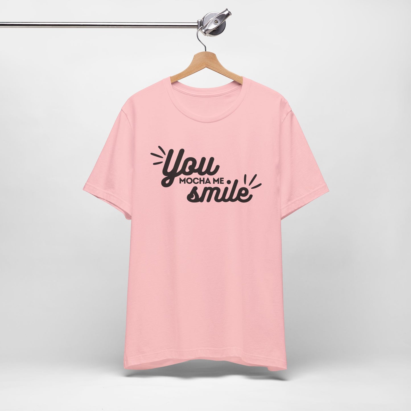 You Mocha Me Smile Tee