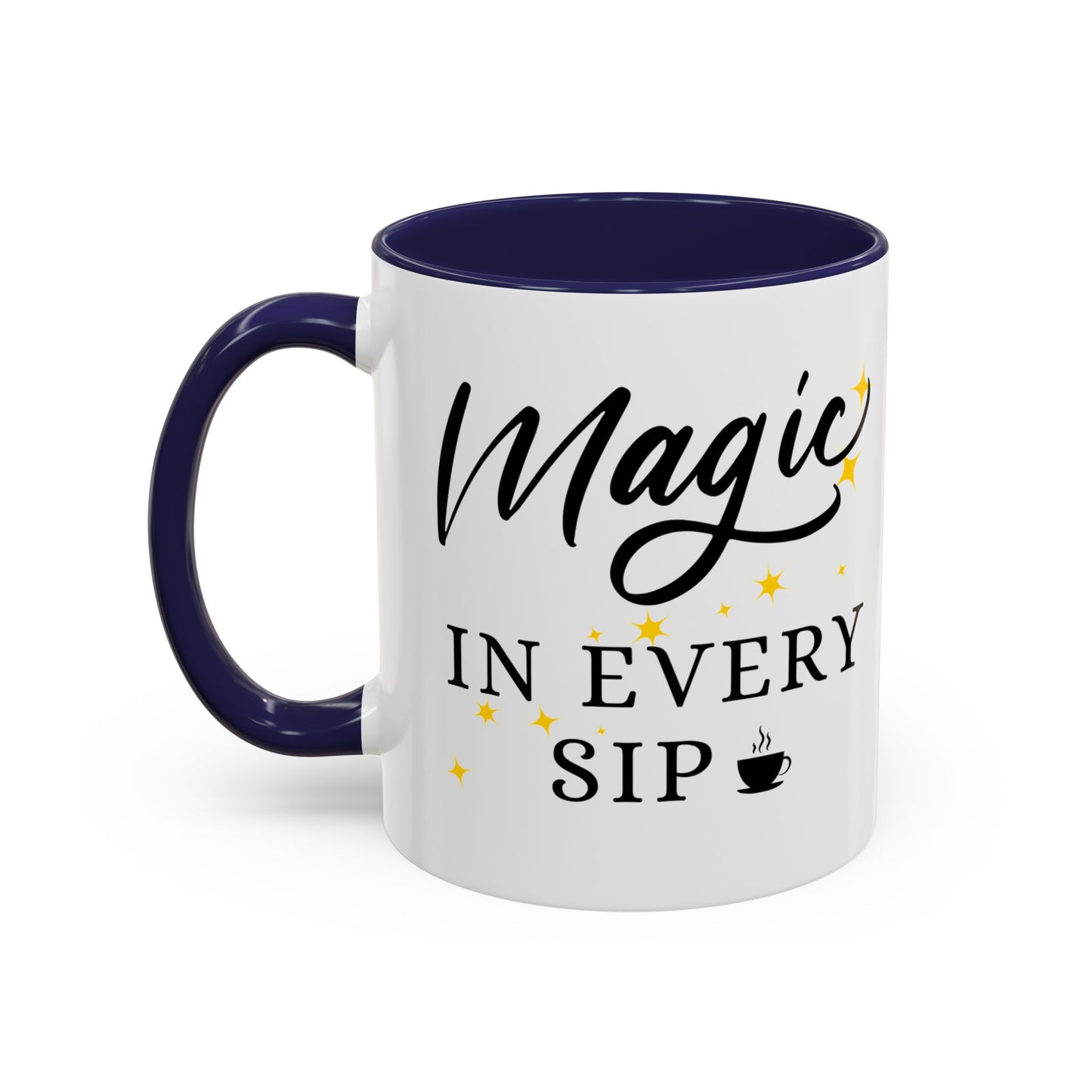Magic In Every Sip Mug