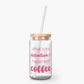 What's The Definition Of Happiness? Coffee Glass Tumbler