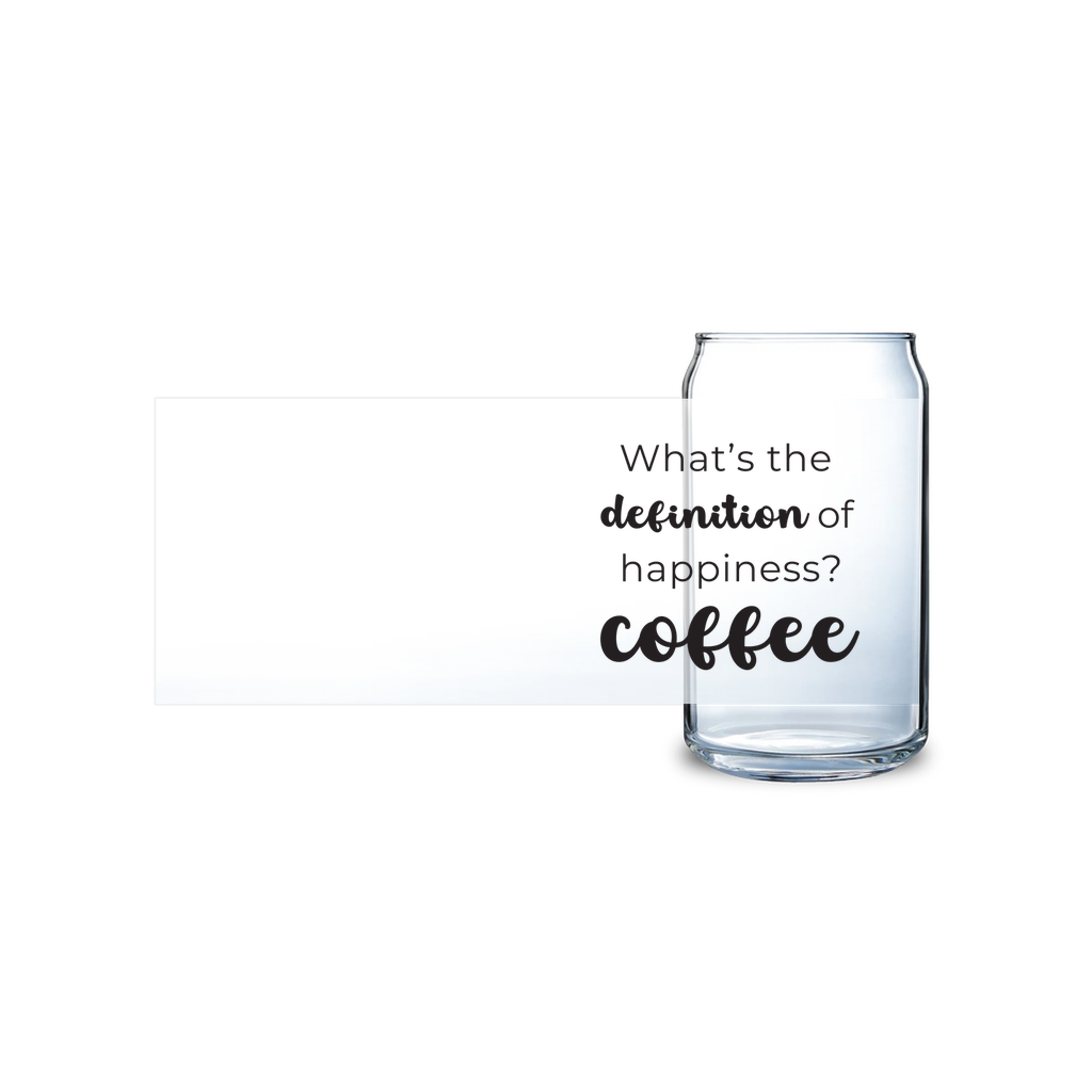 What's The Definition Of Happiness? Coffee Glass Tumbler