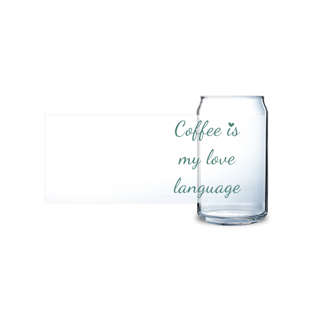 Coffee Is My Love Language Glass Tumbler