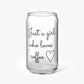 Just A Girl Who Loves Coffee Glass Tumbler