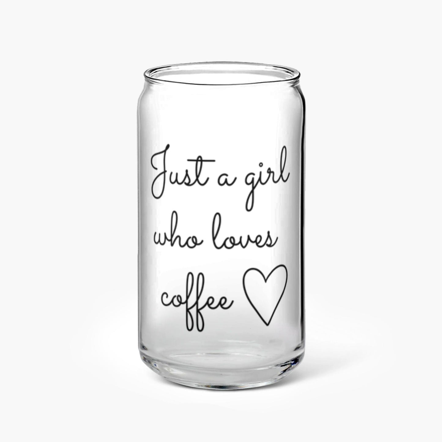 Just A Girl Who Loves Coffee Glass Tumbler