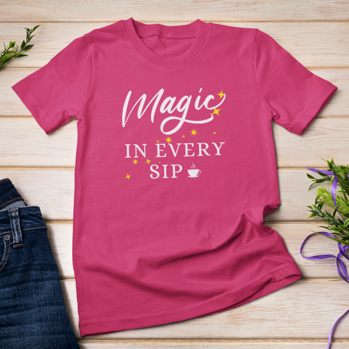 Magic In Every Sip Tee