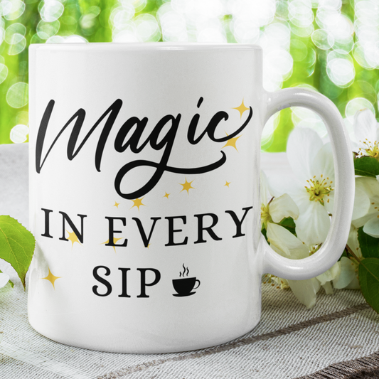 Magic In Every Sip Mug