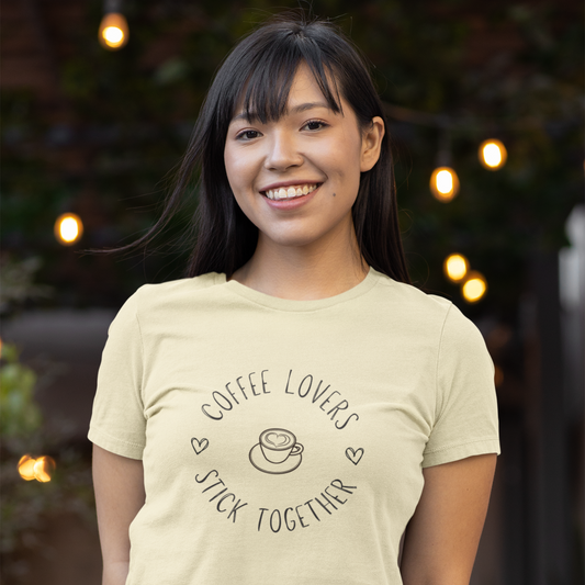 Coffee Lovers Stick Together Shirt